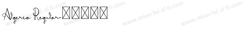 Algeria Regular字体转换